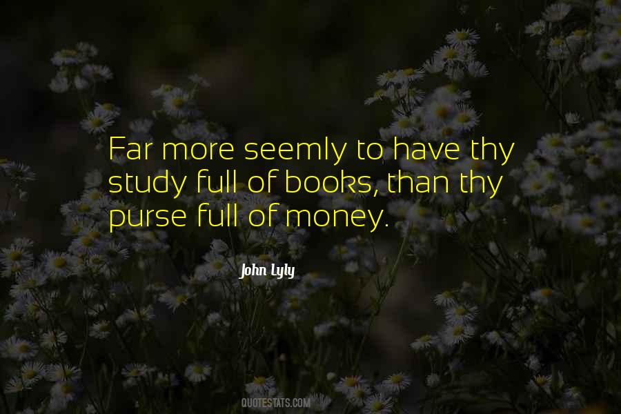 John Lyly Quotes #942734