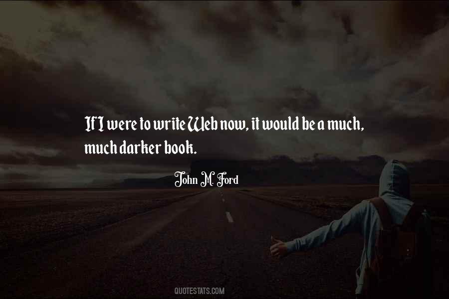 John M. Ford Quotes #493513