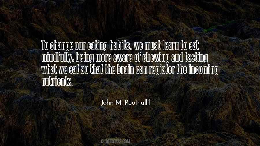 John M. Poothullil Quotes #1339882