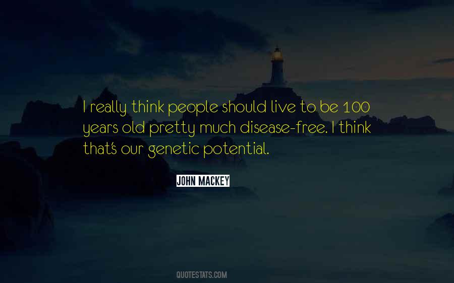 John Mackey Quotes #1339232