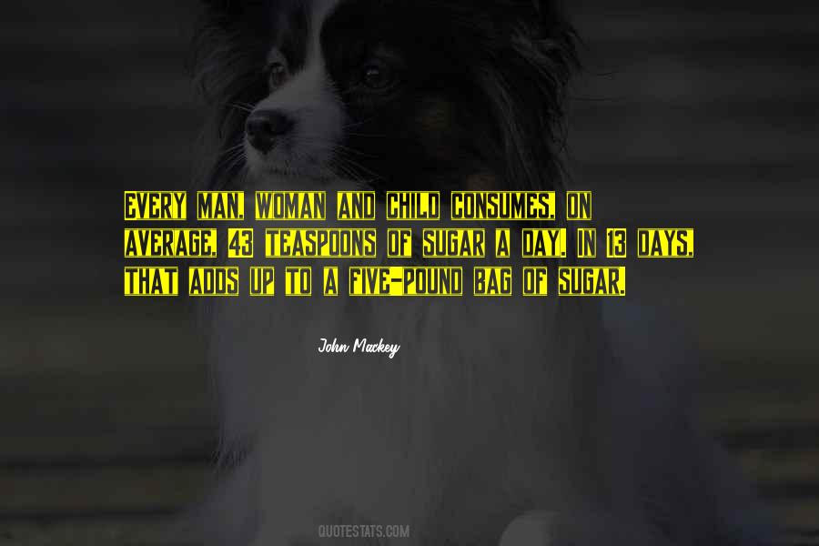 John Mackey Quotes #246430