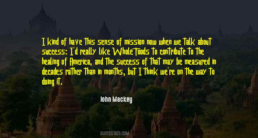 John Mackey Quotes #570900