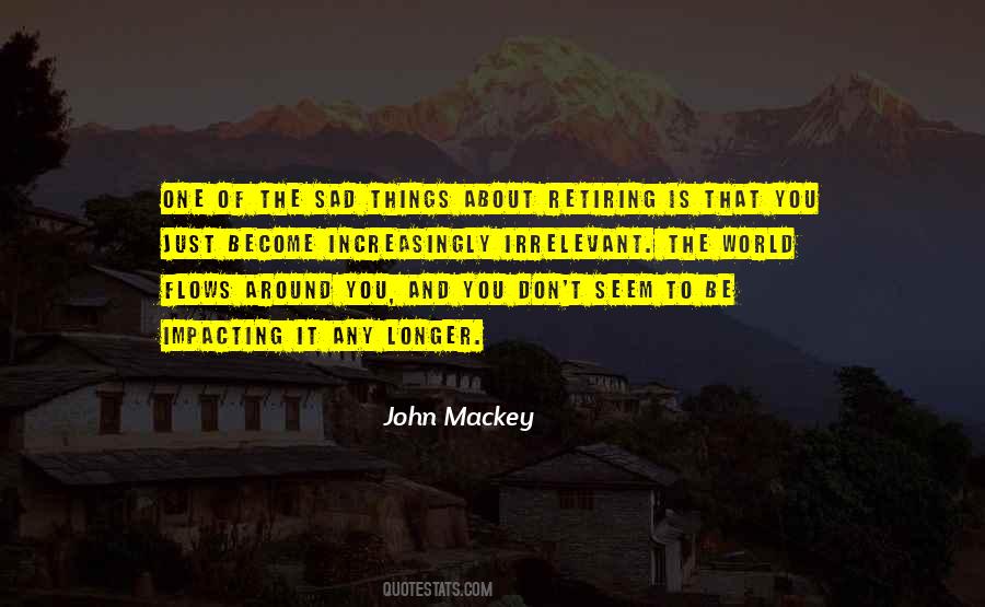 John Mackey Quotes #834804