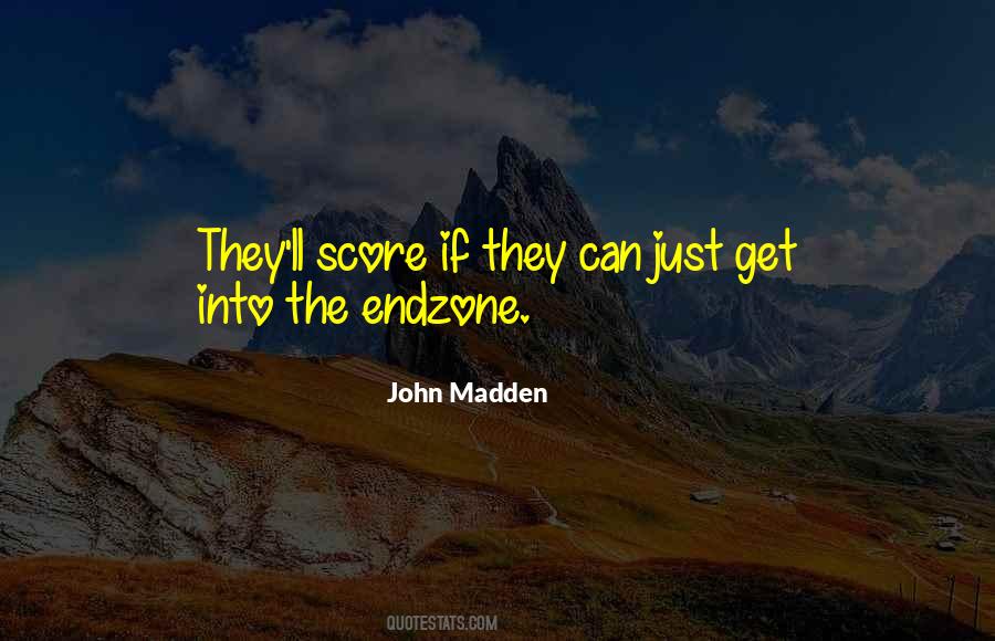 John Madden Quotes #1056238