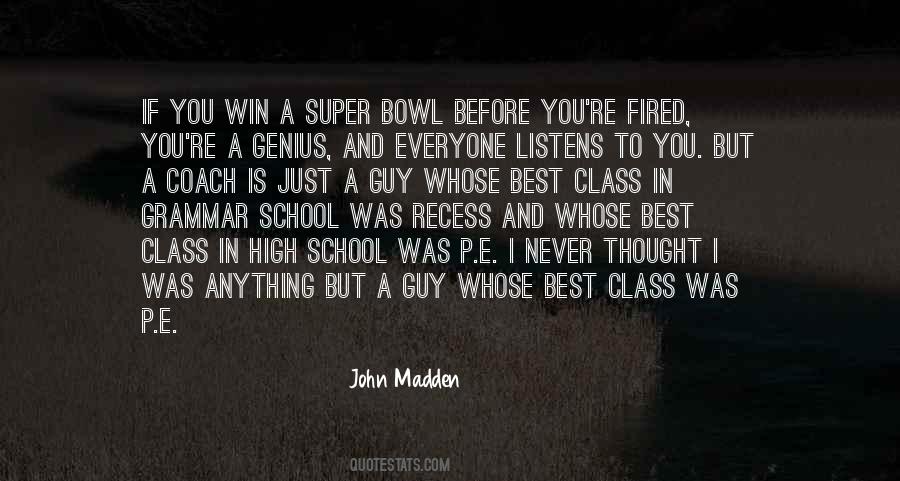 John Madden Quotes #1087915