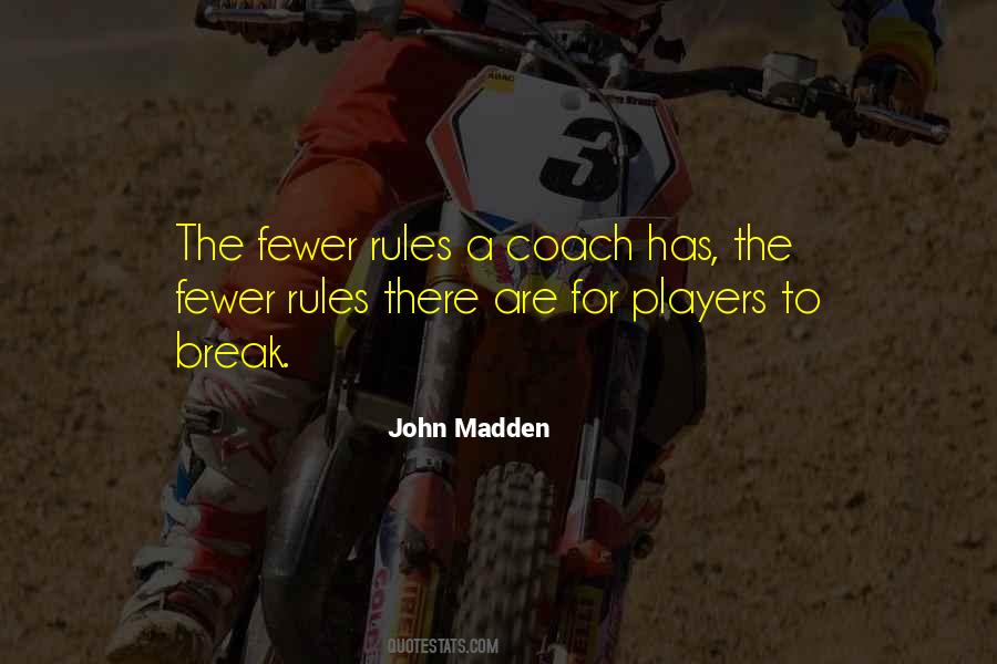 John Madden Quotes #1297060