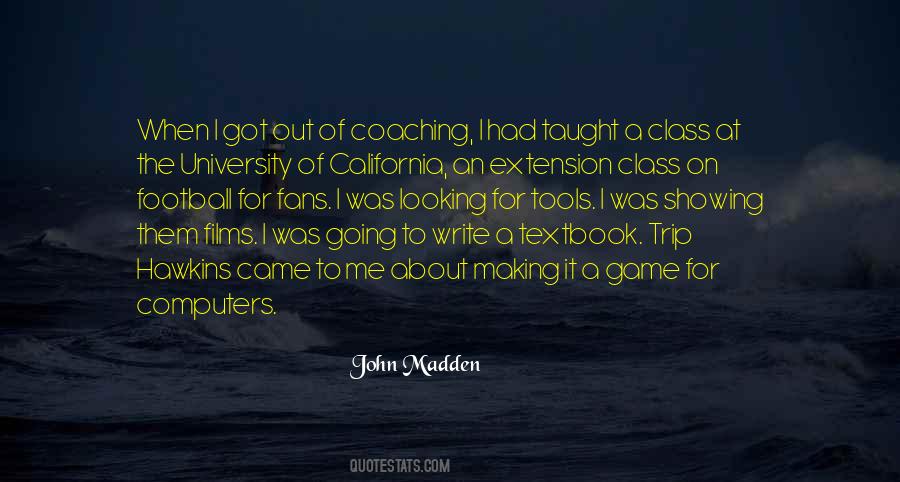 John Madden Quotes #1396182