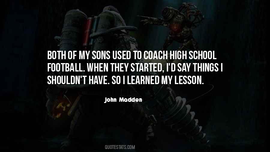 John Madden Quotes #1552549
