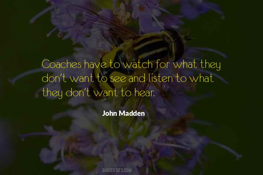 John Madden Quotes #1621970