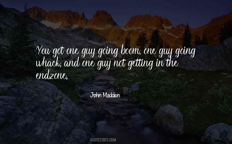 John Madden Quotes #1749781