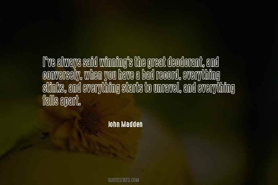 John Madden Quotes #1781867