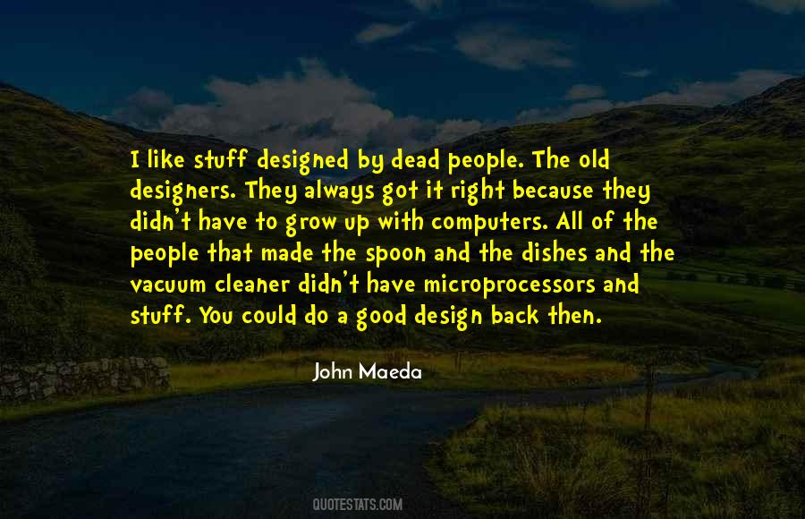 John Maeda Quotes #1256138