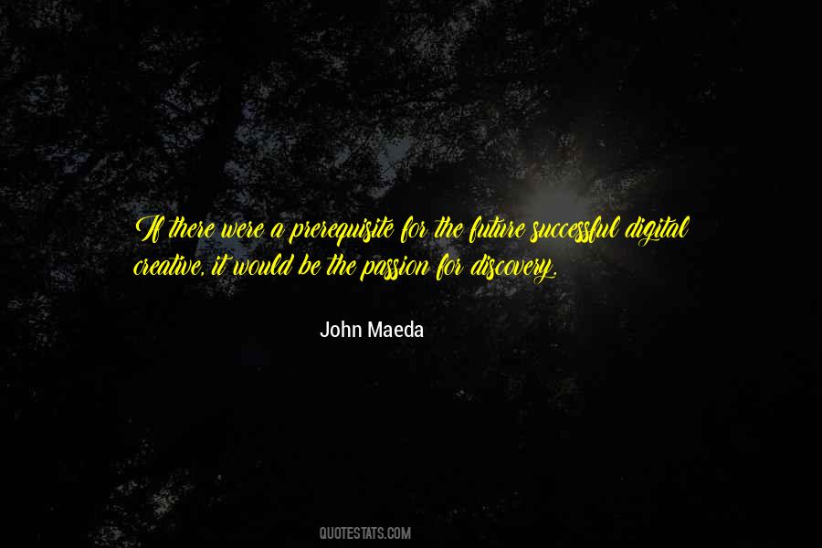 John Maeda Quotes #1280056