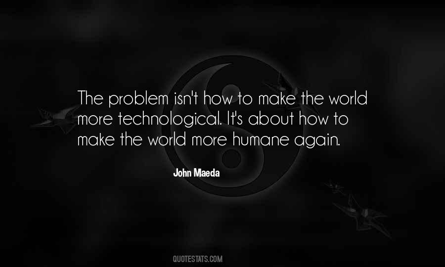 John Maeda Quotes #1672029