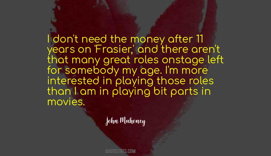 John Mahoney Quotes #1121491