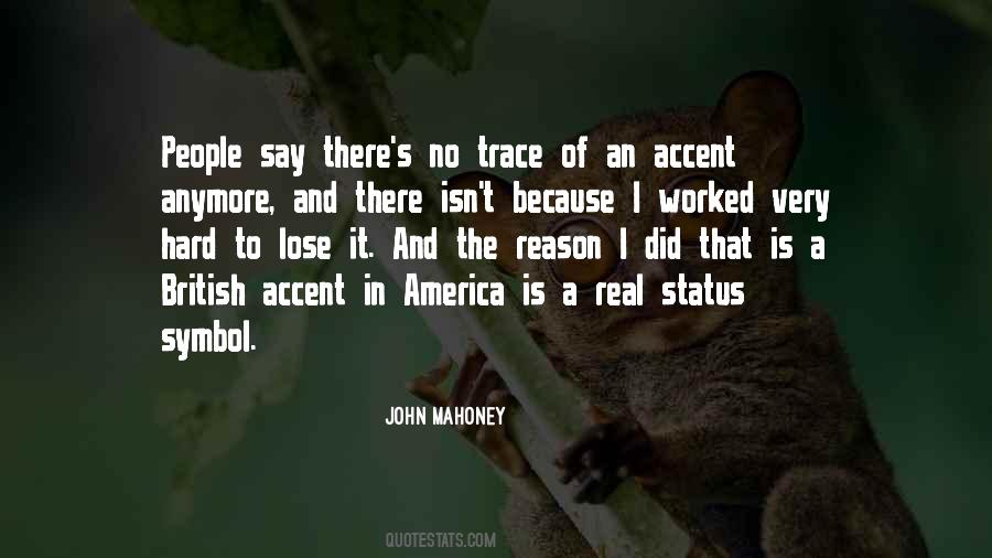 John Mahoney Quotes #1357844