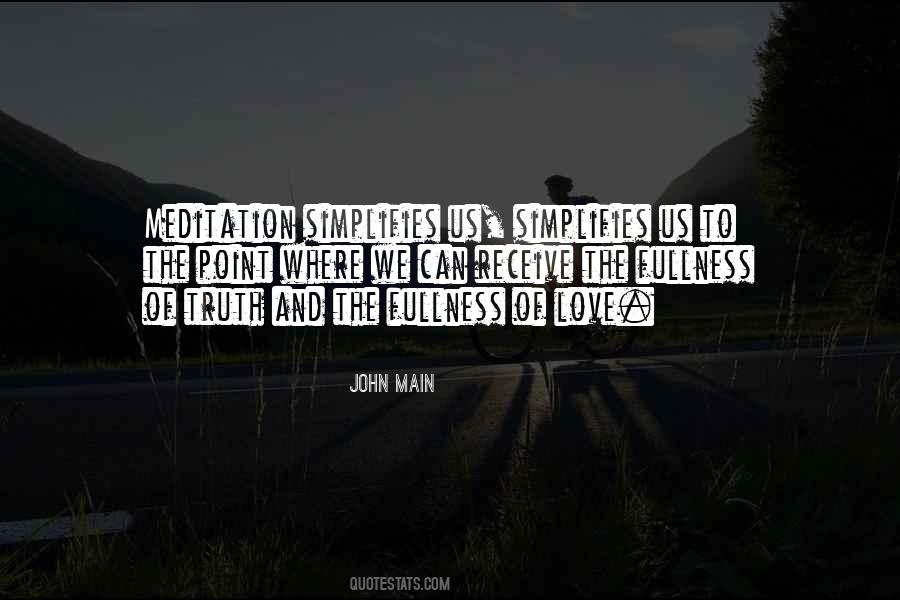 John Main Quotes #358573