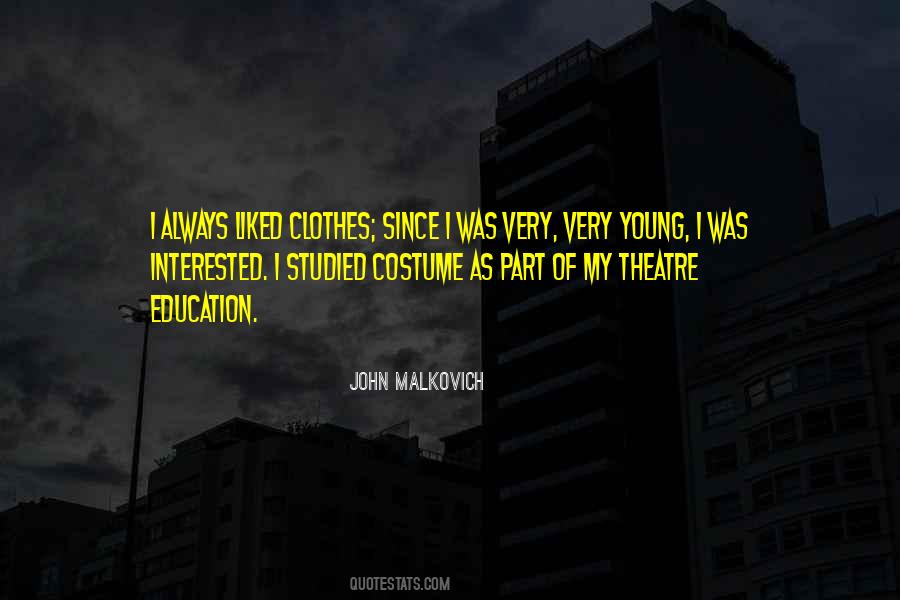John Malkovich Quotes #1352974