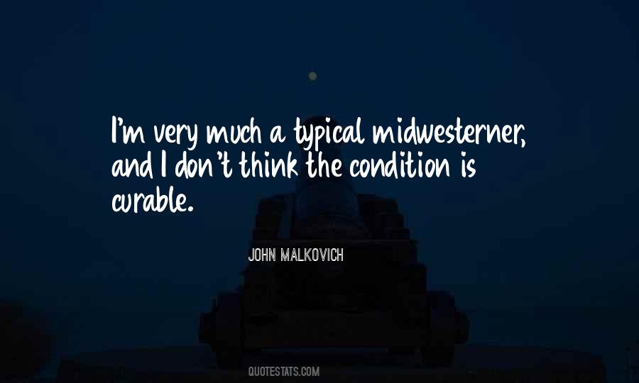 John Malkovich Quotes #1849033