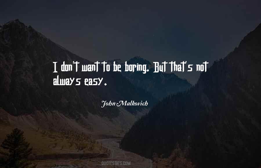 John Malkovich Quotes #433203