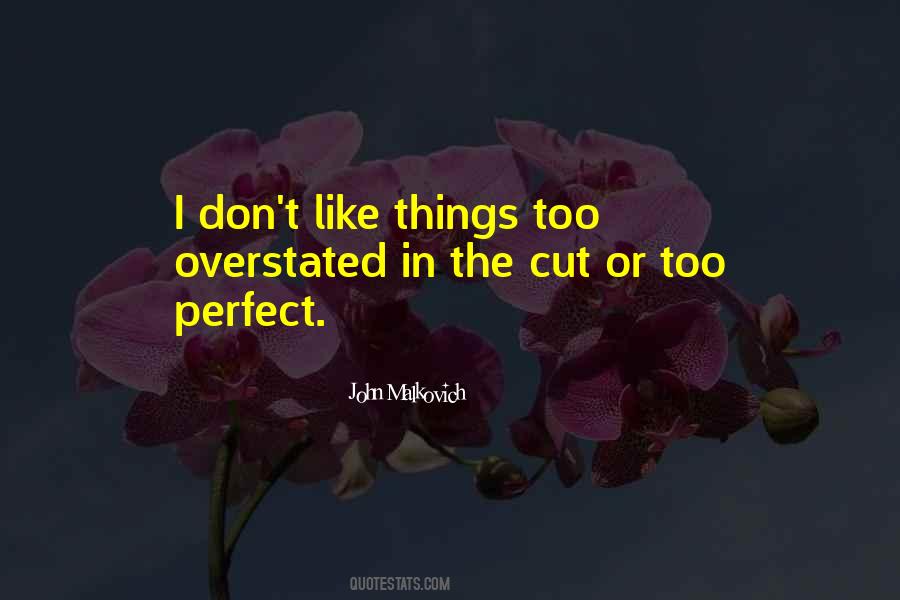 John Malkovich Quotes #732310