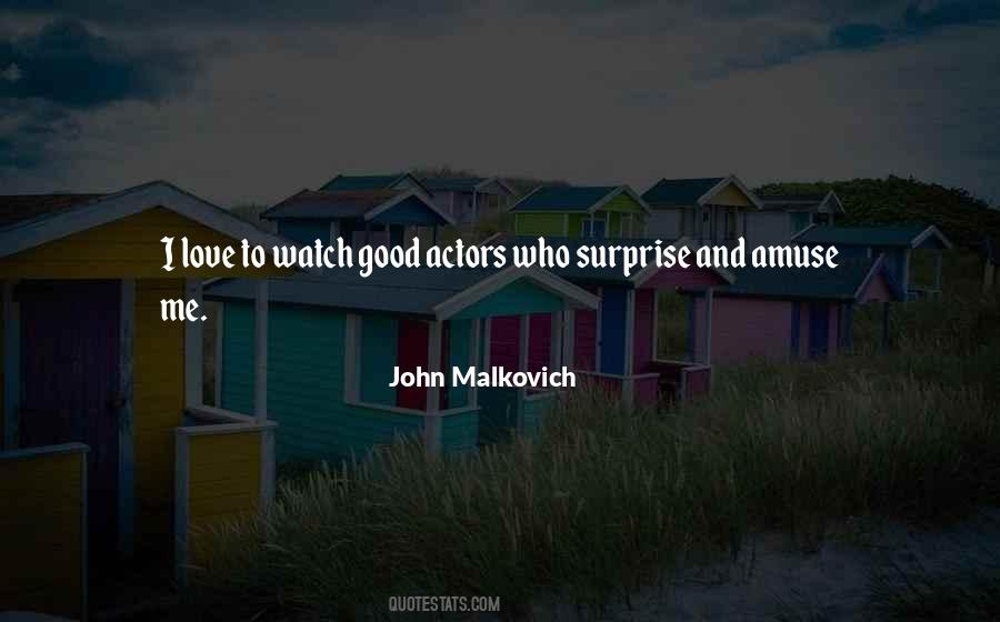 John Malkovich Quotes #869381