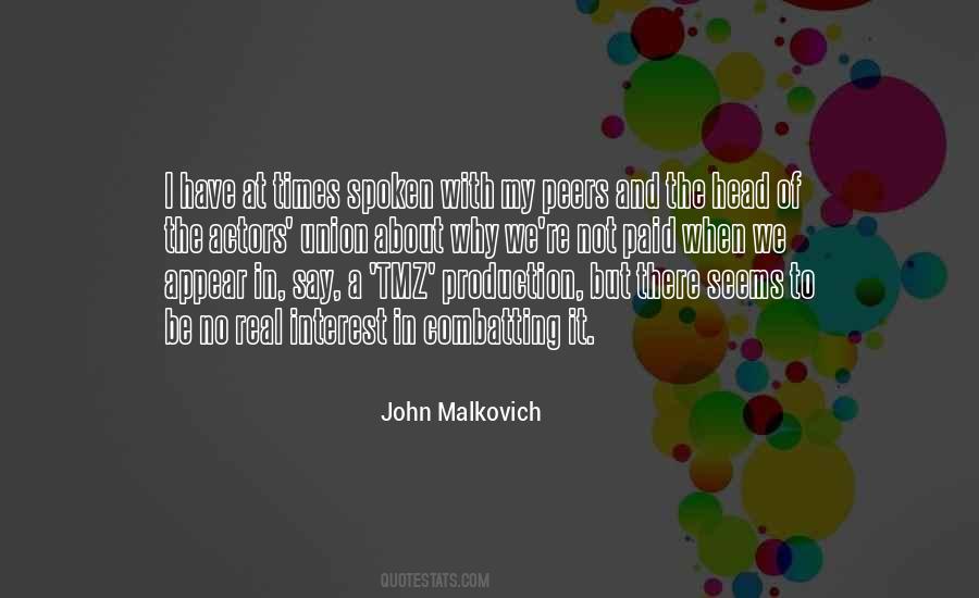 John Malkovich Quotes #911397