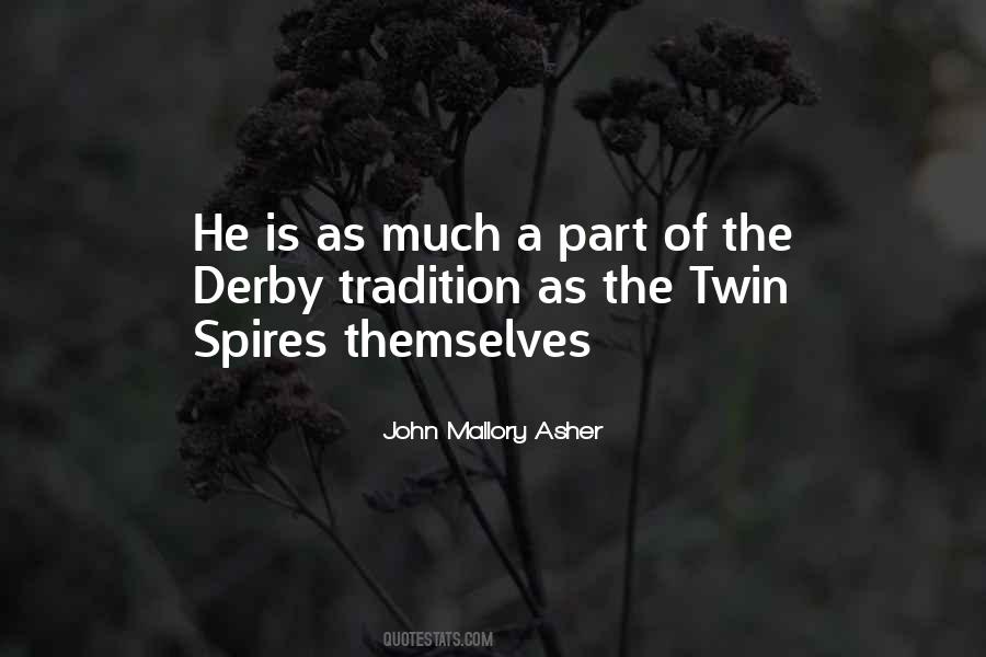 John Mallory Asher Quotes #1403260