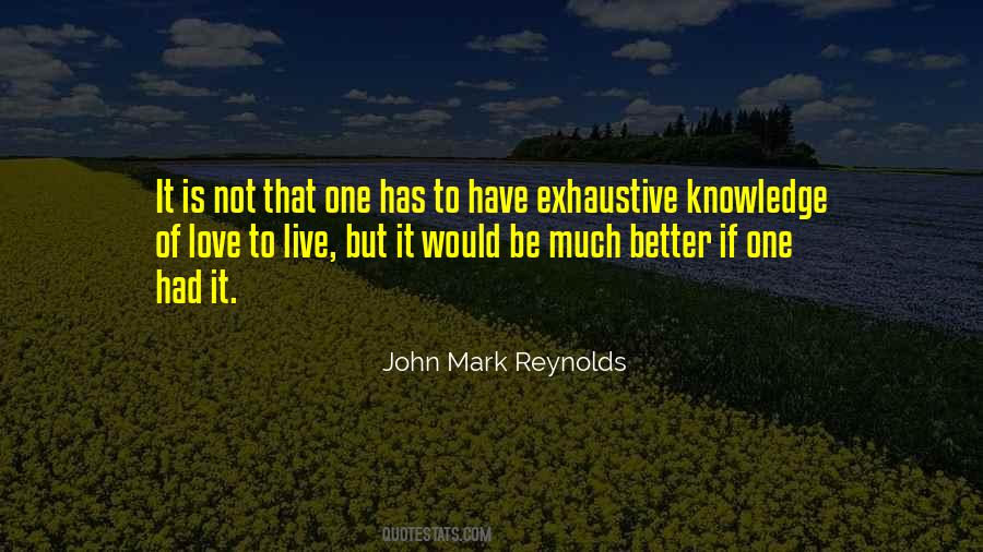 John Mark Reynolds Quotes #1516303