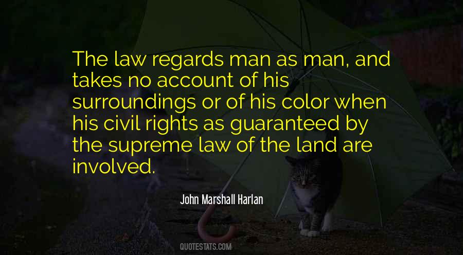 John Marshall Harlan Quotes #268774