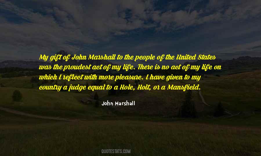 John Marshall Quotes #604949