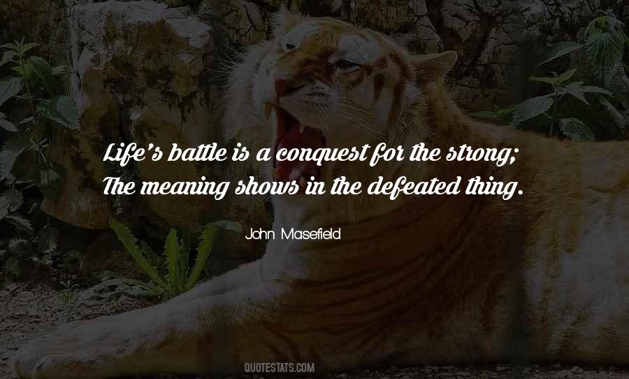 John Masefield Quotes #1016448