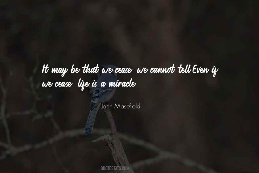 John Masefield Quotes #1169082