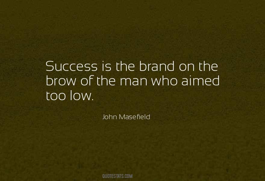 John Masefield Quotes #135536