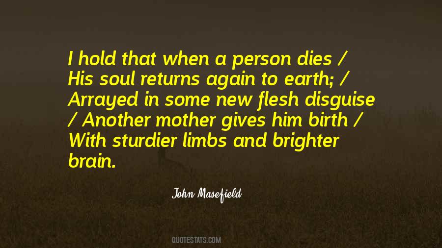 John Masefield Quotes #1480255