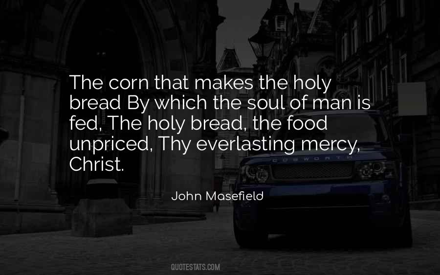 John Masefield Quotes #1481354