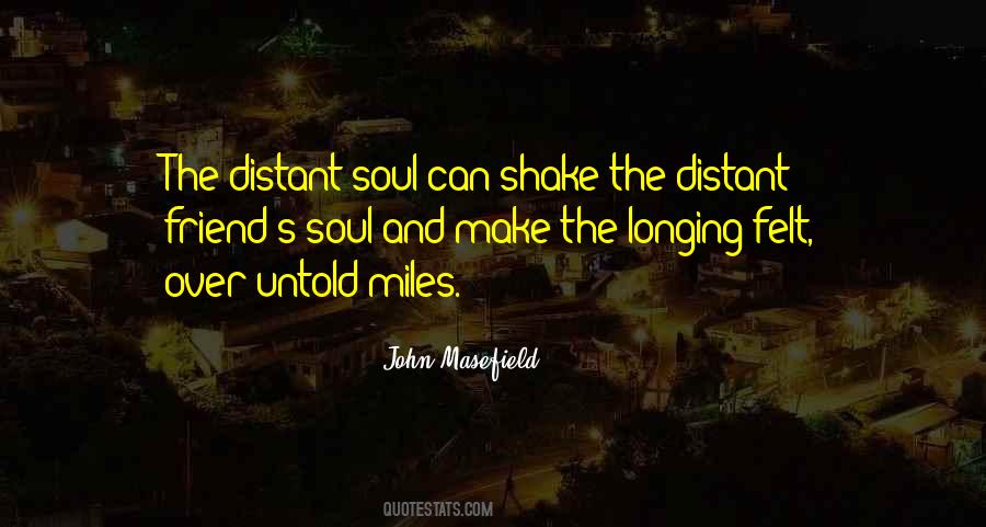 John Masefield Quotes #323329