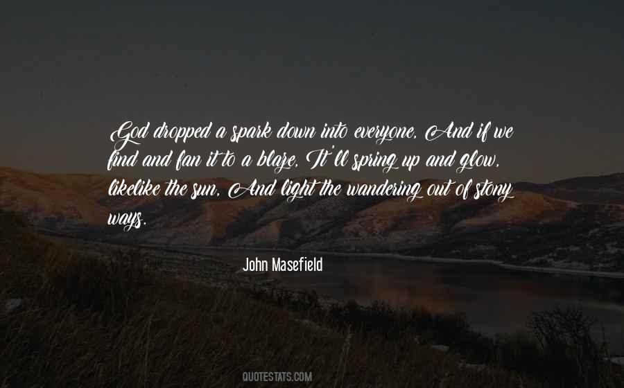 John Masefield Quotes #877482