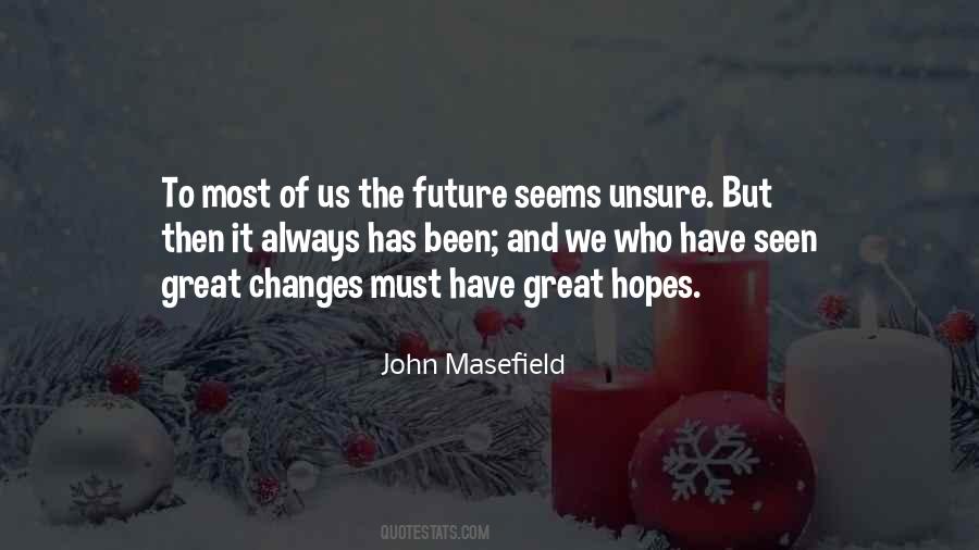 John Masefield Quotes #964484