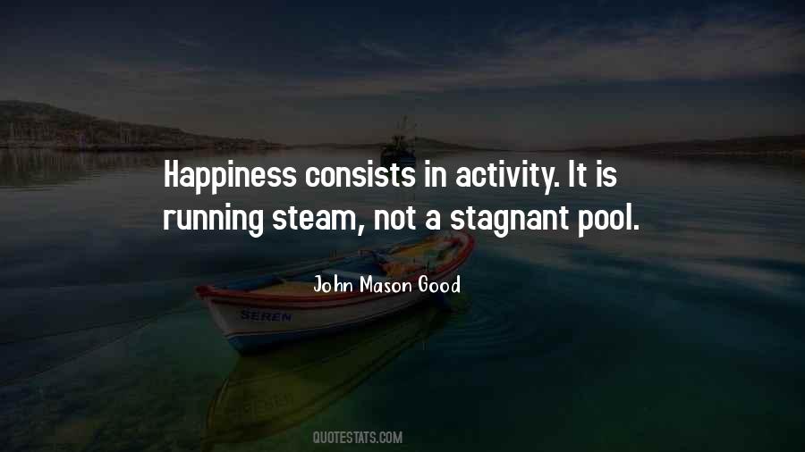 John Mason Good Quotes #1321934 John Mason Good Quotes #1321934