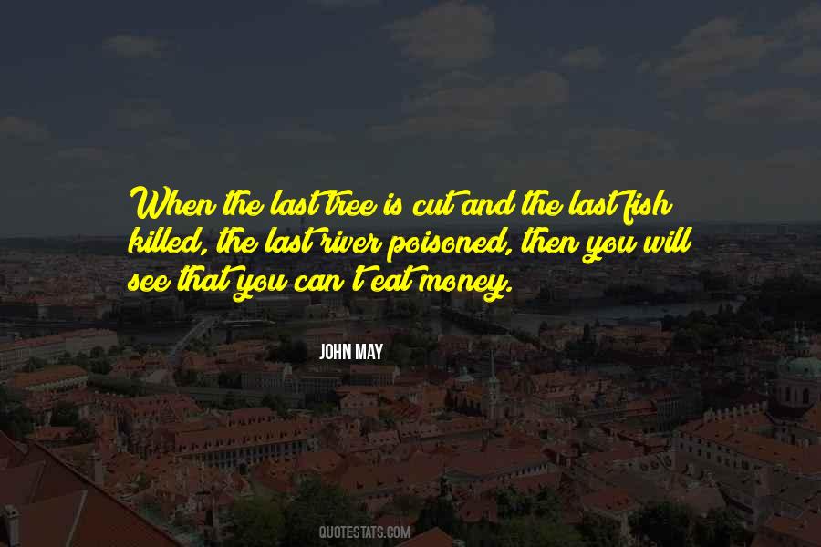 John May Quotes #806046 John May Quotes #806046