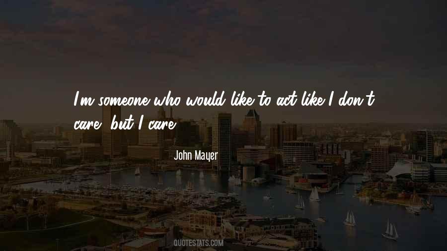 John Mayer Quotes #1048463