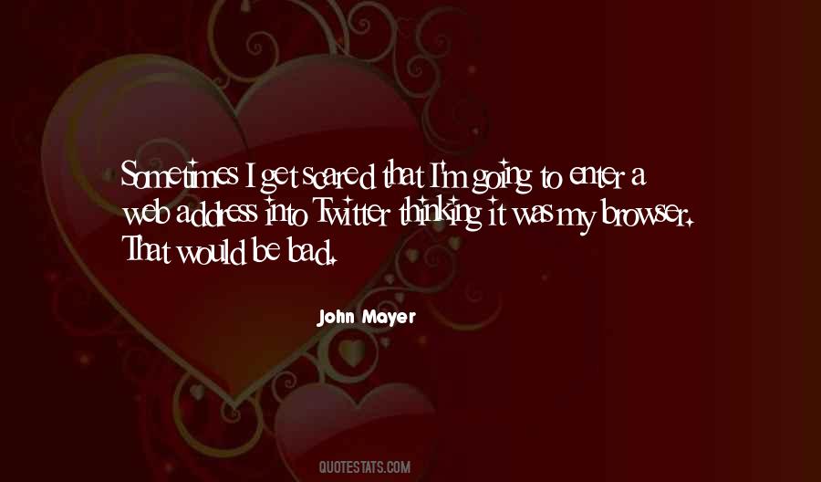 John Mayer Quotes #1290493