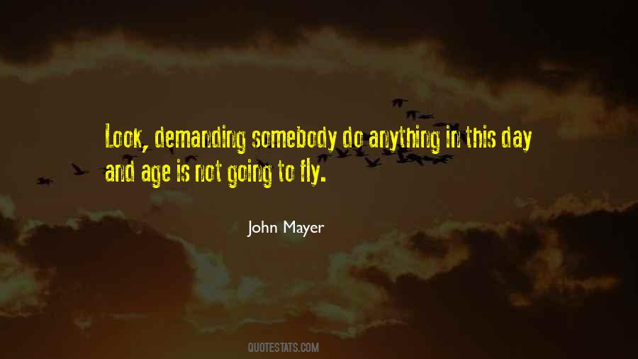 John Mayer Quotes #1480950