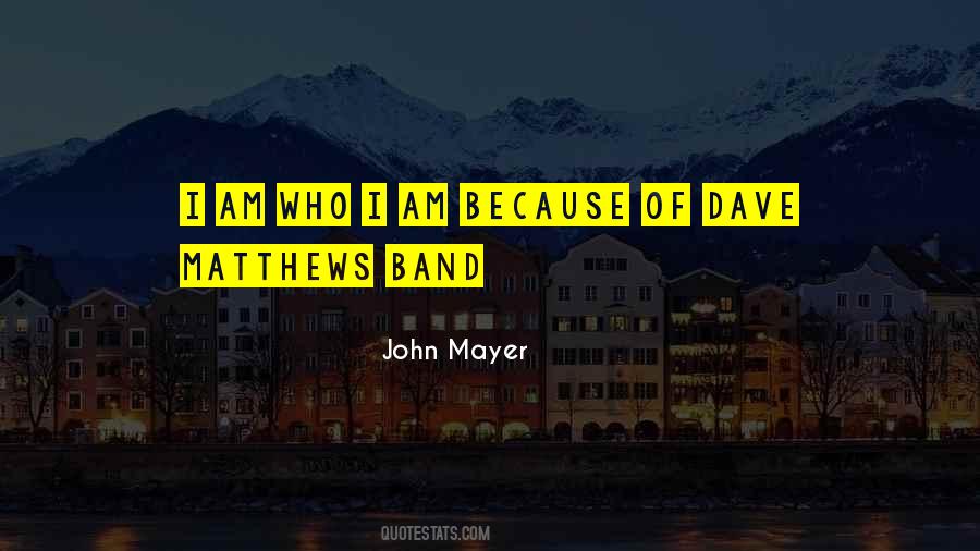 John Mayer Quotes #1488704