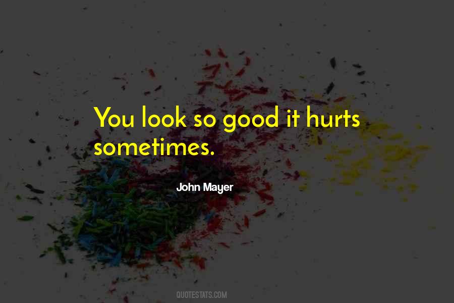 John Mayer Quotes #1574382