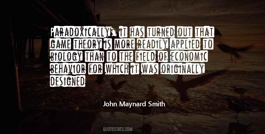 John Maynard Smith Quotes #1034057