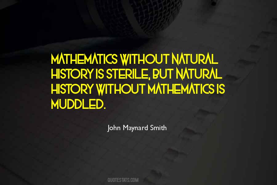 John Maynard Smith Quotes #1548352