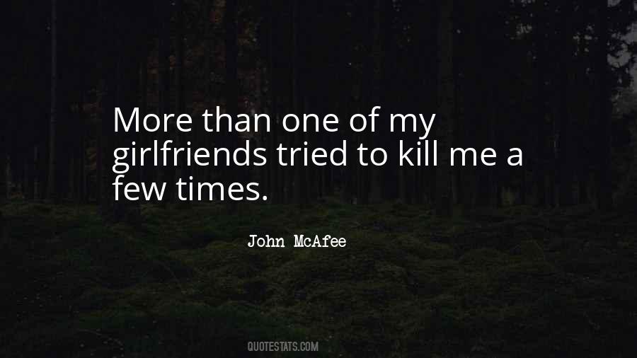 John McAfee Quotes #1150445