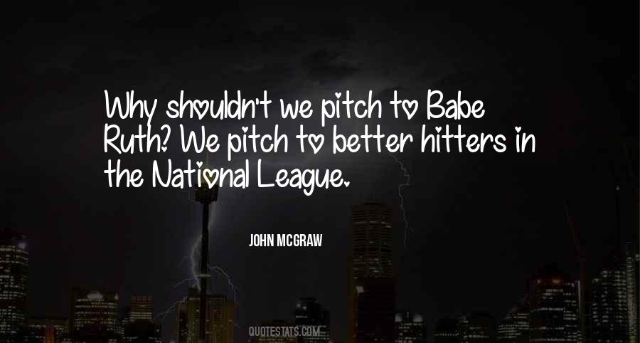 John McGraw Quotes #1279214